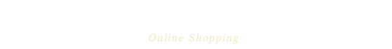 オンラインショッピング 厳選オーダーギフト online shopping